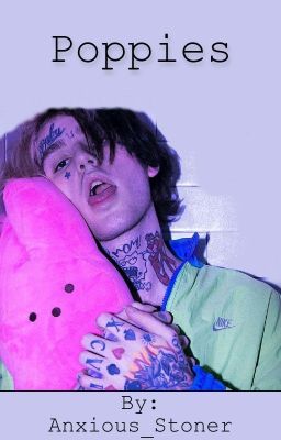 Poppies - LiL Peep