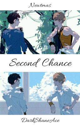 [POPRAWKI] Second Chance // Newtmas