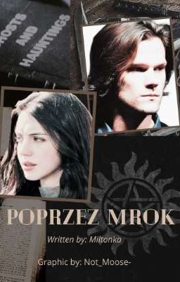 Poprzez mrok | Sam Winchester