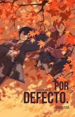 | Por Defecto | Soukoku | One-shot