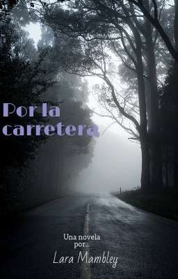 Por La Carretera 