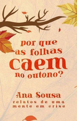 Por que as folhas caem no outono?