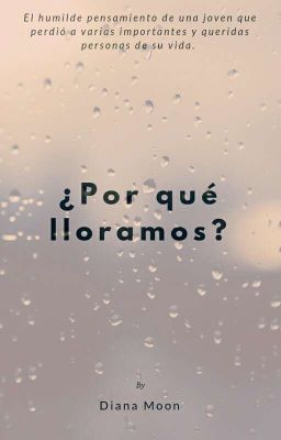 ¿Por qué lloramos?