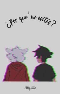 ¿Por Qué Me Evitas? [Lumine x Kody]