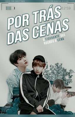 POR TRÁS DAS CENAS | taekook