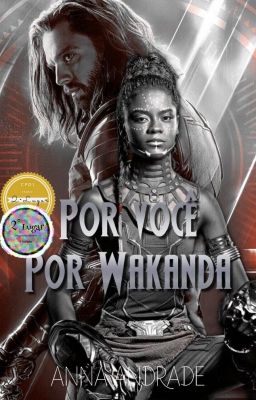 Por você, Por Wakanda 《𝙹𝚊𝚖𝚎𝚜 𝙱𝚞𝚌𝚔𝚢》