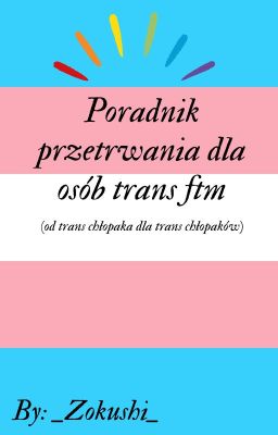 Poradnik przetrwania dla osób trans ftm