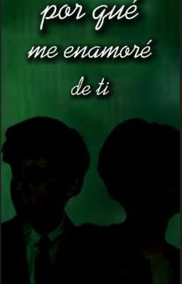 porque me enamoré de ti (segundo libro)