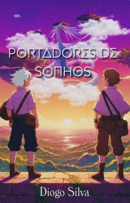 Portadores de sonhos