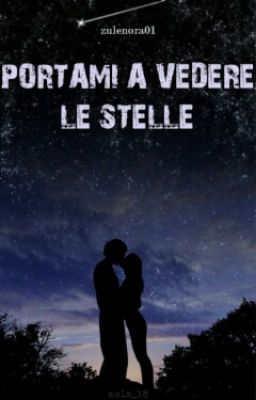 portami a vedere le stelle