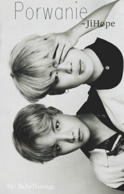 Porwanie || JiHope