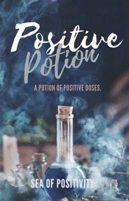 Positive Potion 