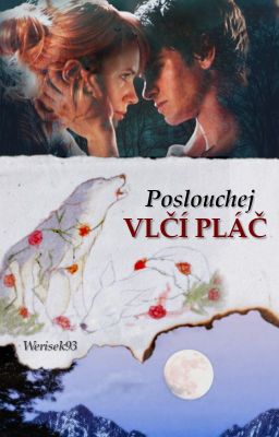 Poslouchej vlčí pláč [Remus x Lily FF]