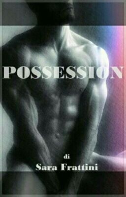 POSSESSION