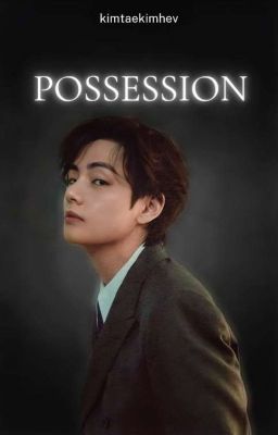 POSSESSION||تَملُّـك