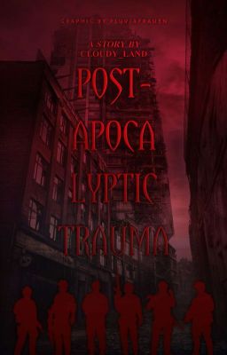 Post-apocalyptic Trauma {DISCONTINUED}