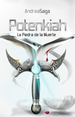 Potenkiah, la piedra de la muerte