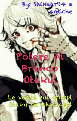 Potere Al Branco Otaku!