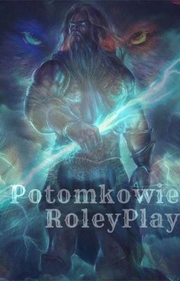 |◇| Potomkowie Bogów ♤ RoleyPlay |◇|