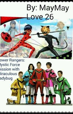 Power Rangers: Mystic Force Mission With Miraculous Ladybug 