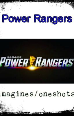 Power Rangers(Scenarios/Preferences) 