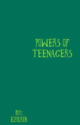 Powers Of Teenagers (en pause)