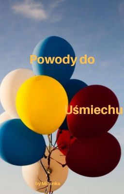 Powody Do Uśmiechu ✅