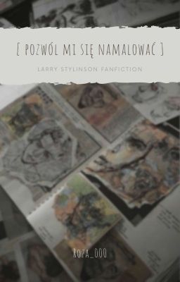 Pozwól mi się namalować | Larry Stylinson