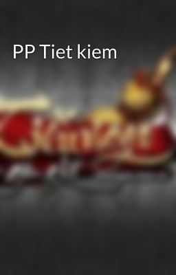 PP Tiet kiem