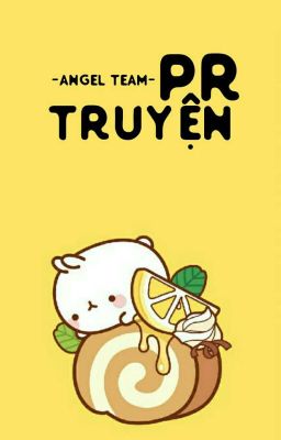 PR Truyện ❤ (Tạm Ngưng)