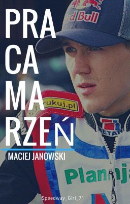 Praca Marzeń // Maciej Janowski