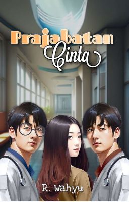 Prajabatan Cinta [Ongoing]