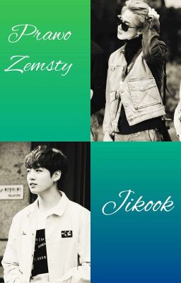 Prawo Zemsty/ Jikook