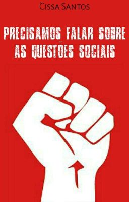 precisamos falar sobre As Questões Sociais