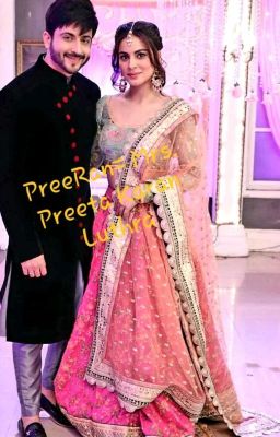 PreeRan= Mrs. Preeta Karan Luthra |Book 1|✔