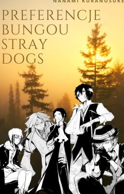 Preferencje Bungou Stray Dogs