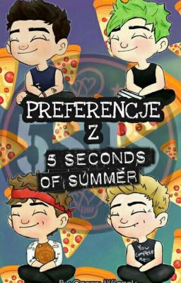 Preferencje z 5 Seconds of Summer