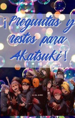 Preguntale A Akatsuki :D -/PAUSADA/-