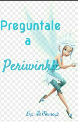 Preguntale a Periwinkle 