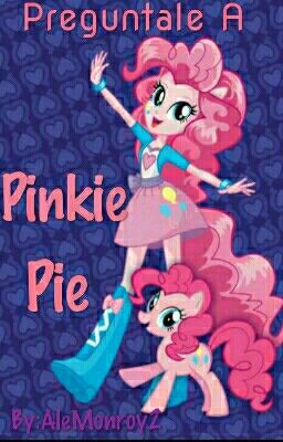 Preguntale A Pinkie Pie