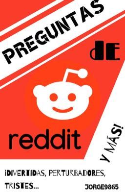 Preguntas de Reddit