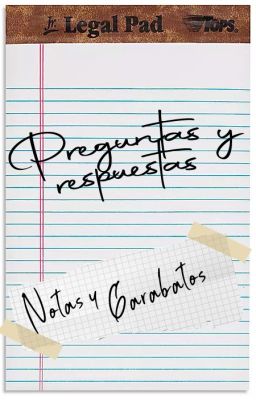 Preguntas, Notas, Borradores y Respuestas