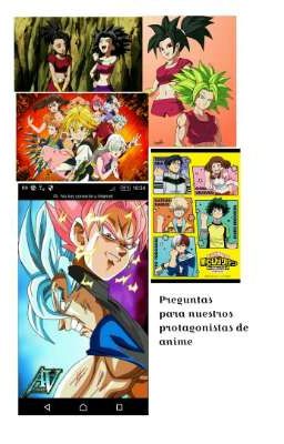 preguntas para nuestros protagonistas de anime 