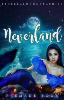 PREMADES | Neverland® | 2