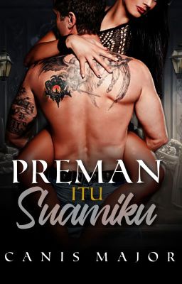 PREMAN ITU SUAMIKU