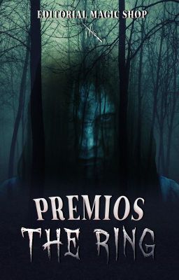 PREMIOS THE RING - TERROR / PARANORMAL