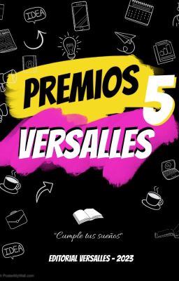 Premios Versalles 5° Edición (Finalizado)