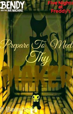 Prepare To Meet Thy Maker [A Prequel to 6 Forgotten, 1 Chance]