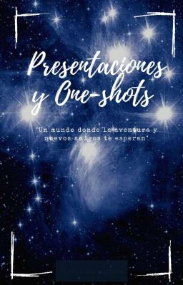 Presentaciones Y One Shots