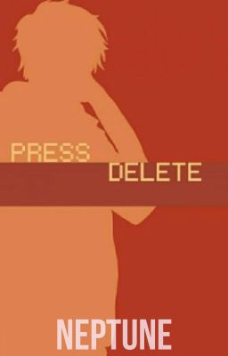 Press Delete